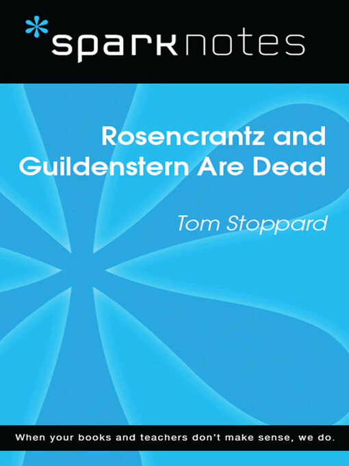 Title details for Rosencrantz and Guildenstern are Dead (SparkNotes Literature Guide) by SparkNotes - Available
